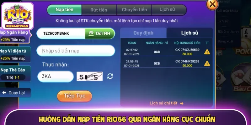 Hướng dẫn nạp tiền Rio66 qua ngân hàng cực chuẩn