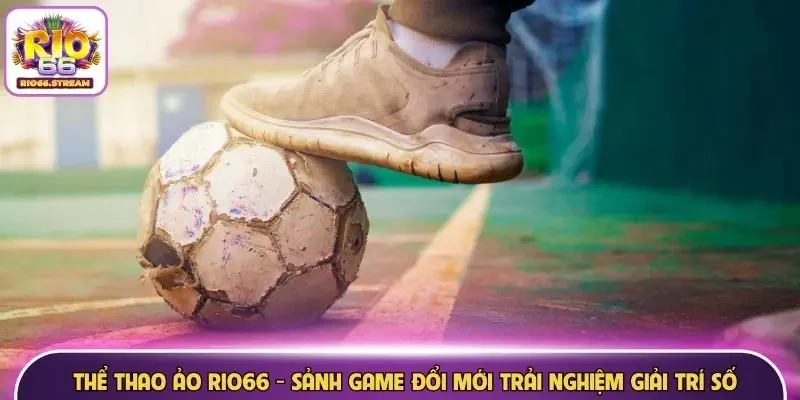 thể thao ảo Rio66