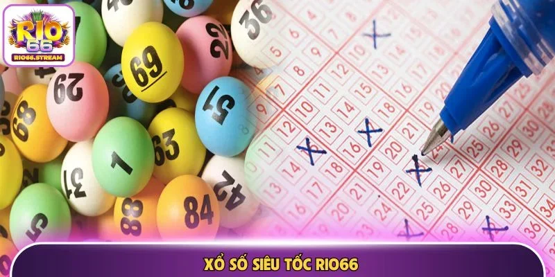 Xổ số siêu tốc
